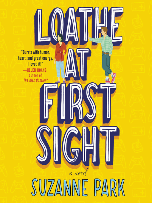 Title details for Loathe at First Sight by Suzanne Park - Available